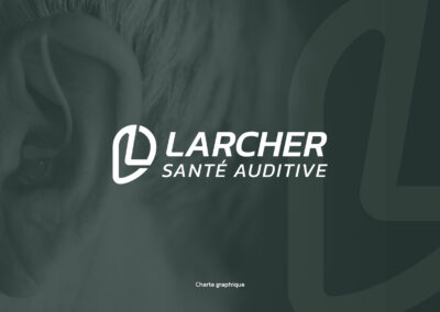 Larcher Santé Auditive : création d’une identité visuelle pour un audioprothésiste à Orgeval